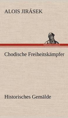 bokomslag Chodische Freiheitskampfer