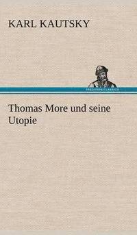 bokomslag Thomas More Und Seine Utopie