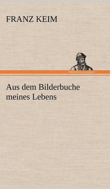 bokomslag Aus Dem Bilderbuche Meines Lebens