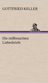 bokomslag Missbrauchten Liebesbriefe