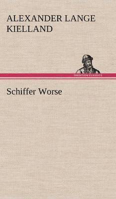 Schiffer Worse 1