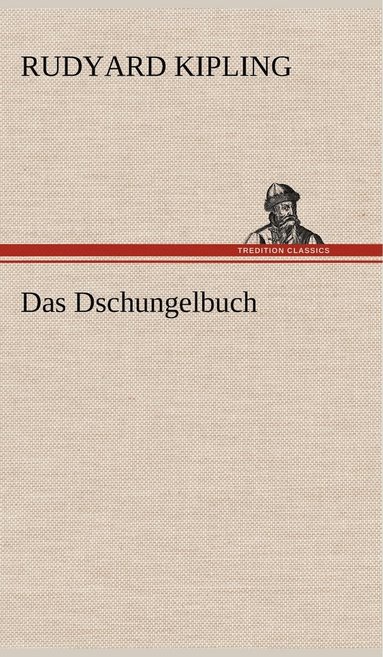 Rudyard Kipling - Dschungelbuch, Inbunden