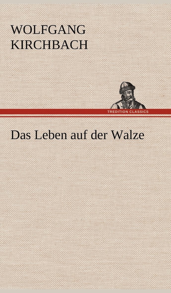 Leben Auf Der Walze
