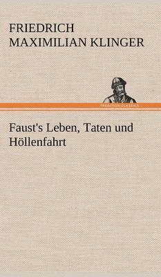 bokomslag Faust's Leben, Taten Und Hollenfahrt