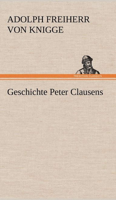 bokomslag Geschichte Peter Clausens