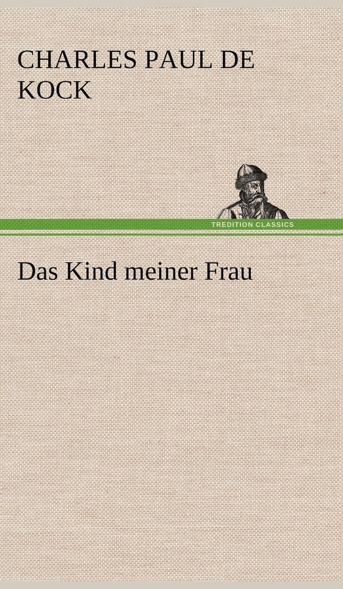 Das Kind Meiner Frau 1