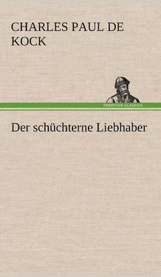 Der Schuchterne Liebhaber 1