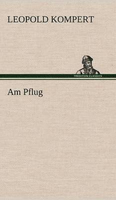 Am Pflug