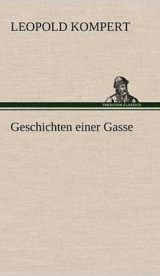 Geschichten Einer Gasse