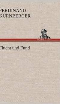 bokomslag Flucht Und Fund