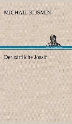 bokomslag Der Zartliche Jossif