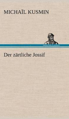Zartliche Jossif