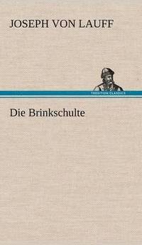 bokomslag Die Brinkschulte