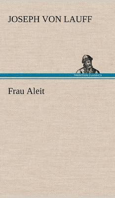 Frau Aleit 1