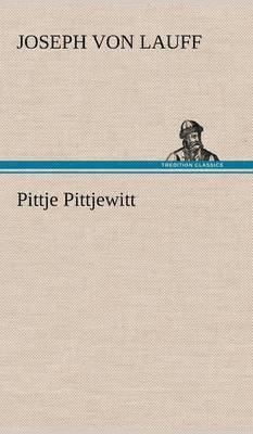 Pittje Pittjewitt 1
