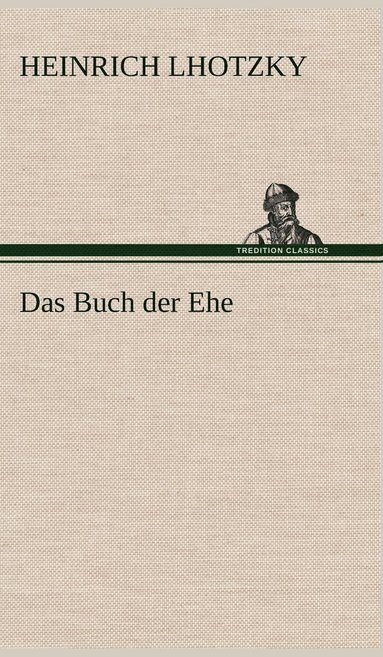 bokomslag Buch Der Ehe