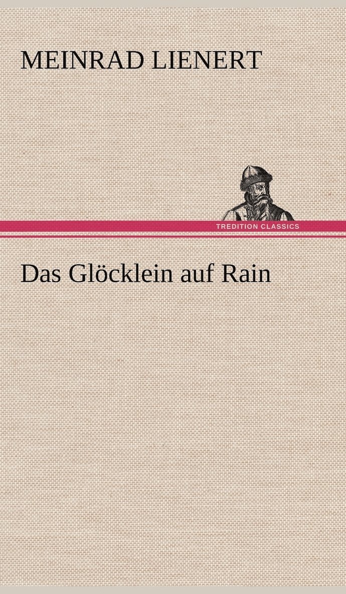 Das Glocklein Auf Rain 1