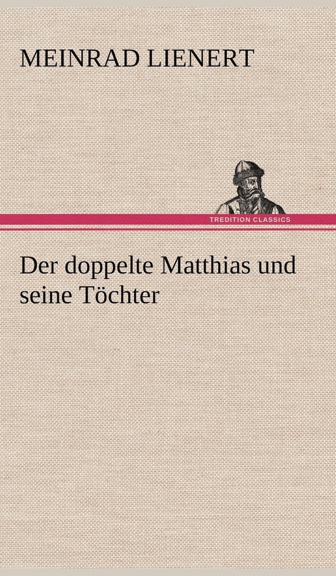 Doppelte Matthias Und Seine Tochter