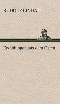 bokomslag Erzahlungen Aus Dem Osten