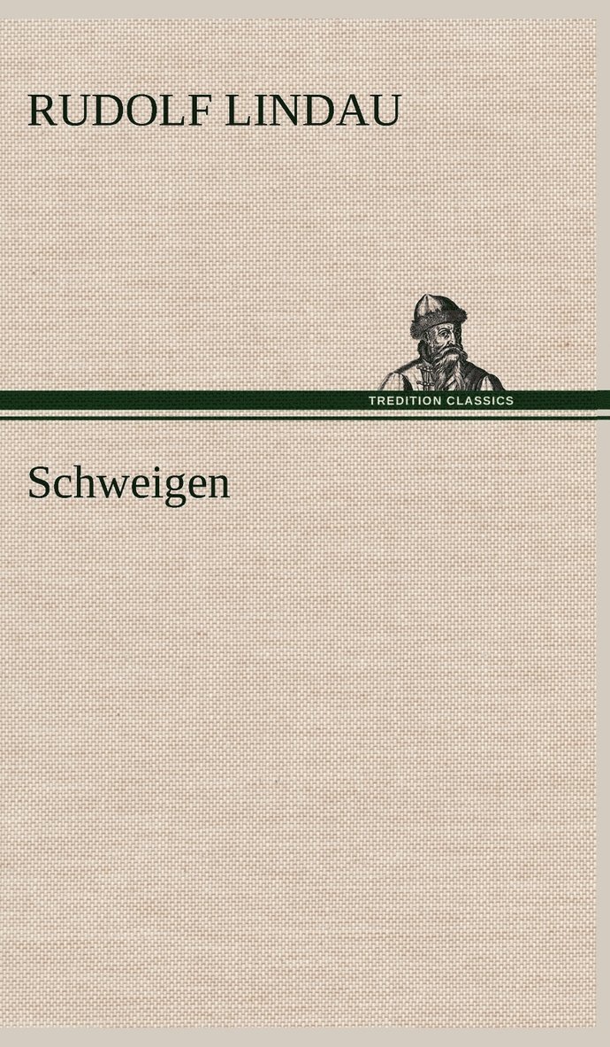 Schweigen