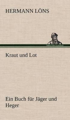 bokomslag Kraut Und Lot