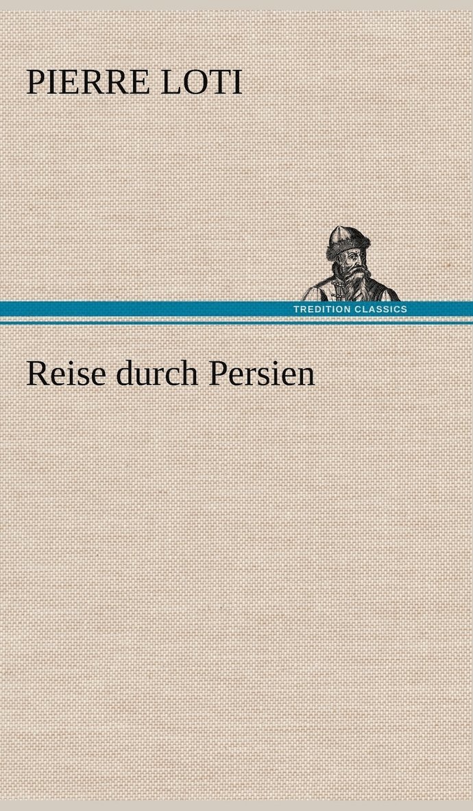 Reise Durch Persien