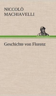 bokomslag Geschichte Von Florenz