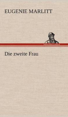 Zweite Frau