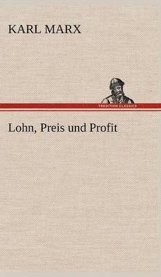 Lohn, Preis Und Profit 1