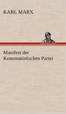 bokomslag Manifest der Kommunistischen Partei