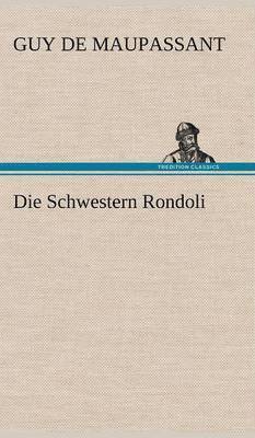 Die Schwestern Rondoli 1