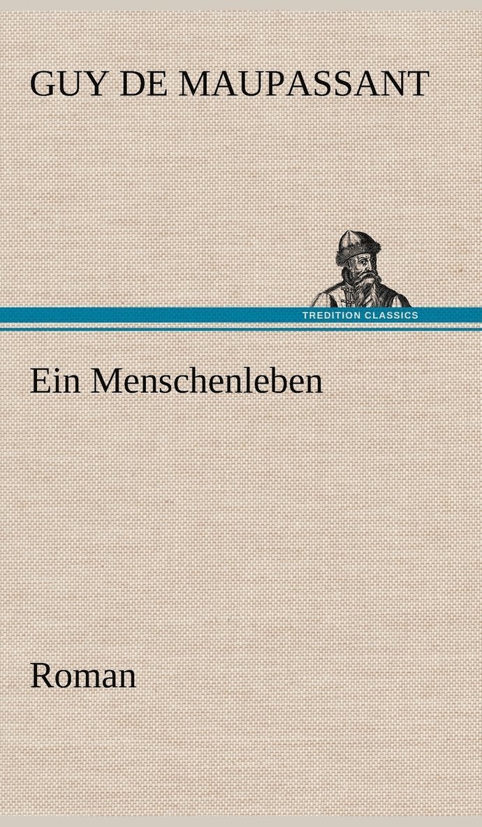 Ein Menschenleben 1