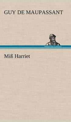 bokomslag Miss Harriet