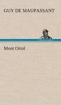 bokomslag Mont Oriol