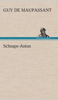 Schnaps-Anton 1
