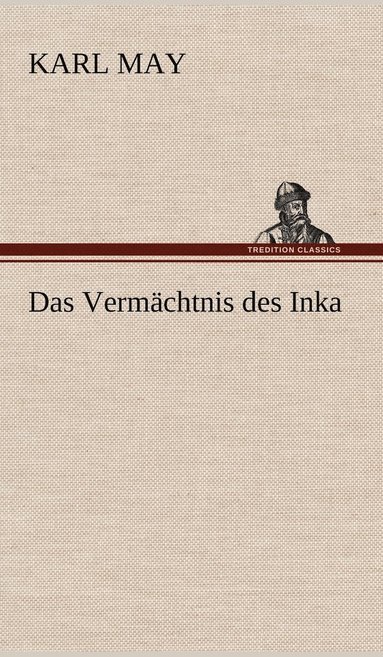 bokomslag Vermachtnis Des Inka
