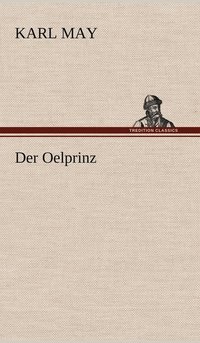 bokomslag Der Oelprinz