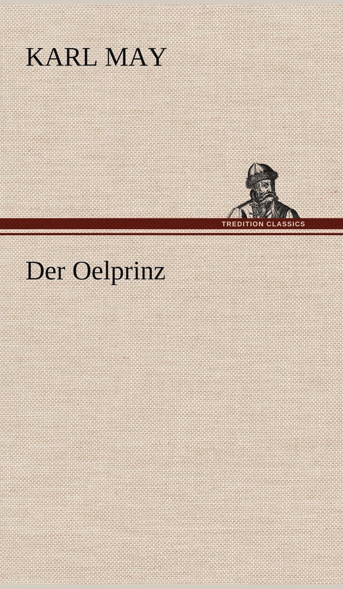 Der Oelprinz 1