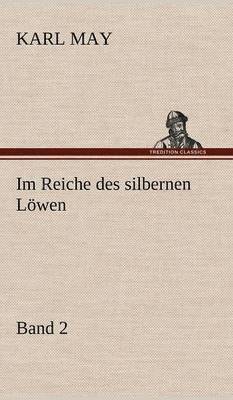 Im Reiche Des Silbernen Lowen 2 1