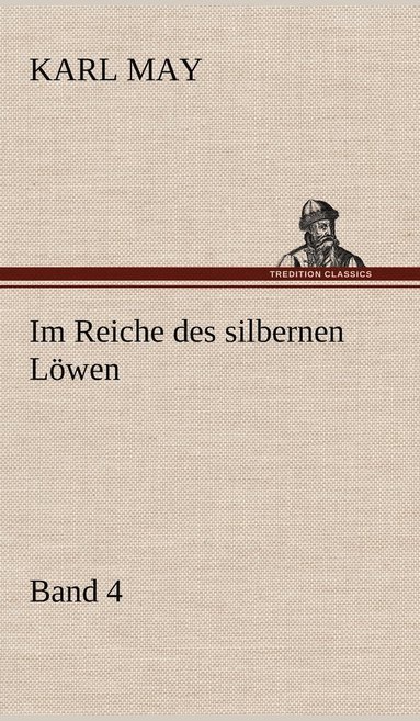 bokomslag Im Reiche Des Silbernen Lowen 4