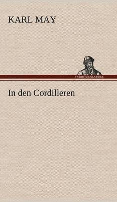 bokomslag In Den Cordilleren