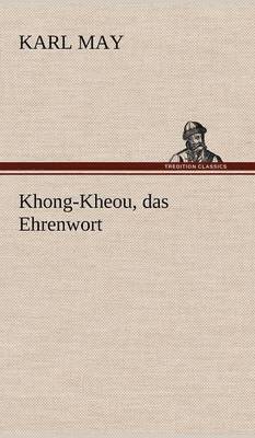 Khong-Kheou, Das Ehrenwort 1