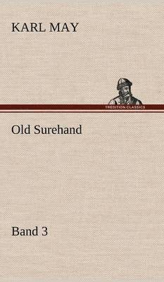 bokomslag Old Surehand 3