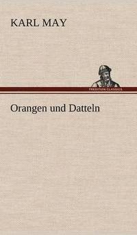 bokomslag Orangen Und Datteln