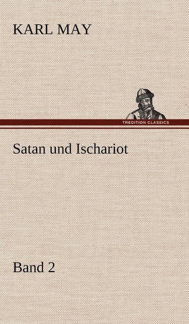 bokomslag Satan Und Ischariot 2