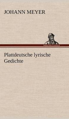 Plattdeutsche Lyrische Gedichte 1