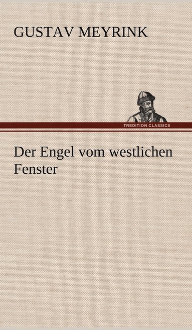 bokomslag Engel Vom Westlichen Fenster