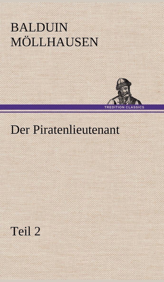 Piratenlieutenant - Teil 2