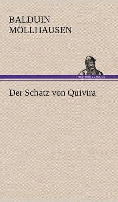 Der Schatz Von Quivira 1