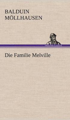 Die Familie Melville 1